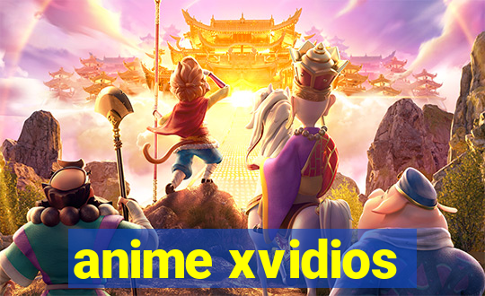 anime xvidios